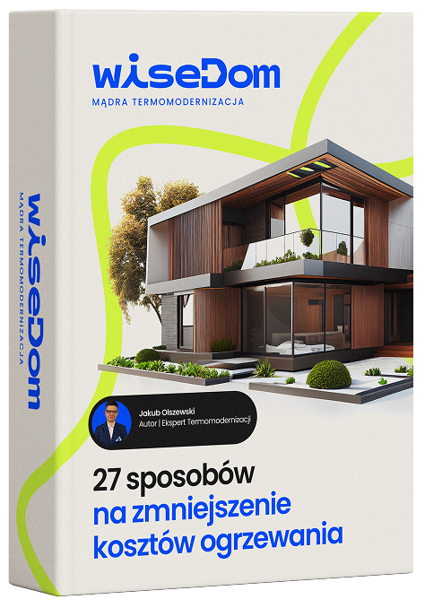 27 sposobów na zmniejszenie kosztów ogrzewania